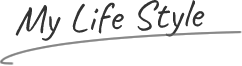 My Life Style